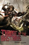 Throne of the Bastards - Steven L Shrewbury ; Brian Keene - 9781937009601