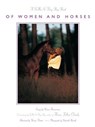 Of Women and Horses: Volume 1 -  - 9781937049829