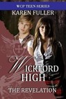 The Revelation (Wickford High) - Karen Fuller - 9781937085315