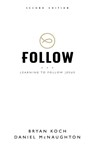 Follow - Bryan Koch ; Daniel McNaughton - 9781937107567