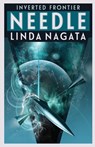Needle - Linda Nagata - 9781937197407