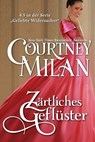 Zärtliches Geflüster - Courtney Milan - 9781937248512