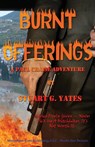 Burnt Offerings - A Paul Chaise Adventure - Stuart G Yates - 9781937327132