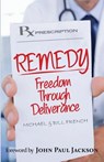 Remedy - Michael B French ; Bill French - 9781937331610