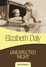 Unexpected Night - Elizabeth Daly - 9781937384784