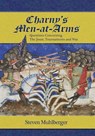Charny's Men-at-Arms - Steven Muhlberger - 9781937439057