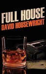 Full House - David Housewright - 9781937495718