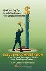 Executive Compensation for Private Company CEOs and Business Owners - Larry Comp ; Steve (Vice-Chancellor and Professor of International Relations University of Exeter) Smith - 9781937506698