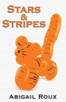 Stars & Stripes - Abigail Roux - 9781937551582
