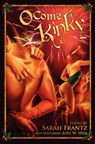 O Come All Ye Kinky - Sarah Frantz - 9781937551803