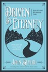 Driven by Eternity: Make Your Life Count Today & Forever - John Bevere - 9781937558031