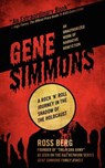 Gene Simmons: A Rock 'n Roll Journey in the Shadow of the Holocaust - Ross Berg - 9781937600587