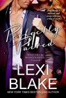 Perfectly Paired (Masters and Mercenaries Topped Book 3) - Lexi Blake - 9781937608576