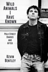 Wild Animals I Have Known - Kevin Bentley - 9781937627669