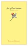 Sun of Consciousness - Edouard Glissant - 9781937658953