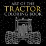 Art of the Tractor Coloring Book - Lee Klancher - 9781937747831
