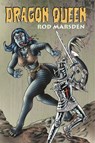 Dragon Queen - Rod Marsden - 9781937769666
