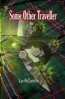 Some Other Traveller - Lyn McConchie - 9781937769734