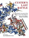Custer's Last Battle - Paul Goble - 9781937786113