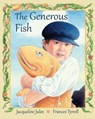 The Generous Fish - Jacqueline Jules - 9781937786809