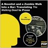 A Novelist and a Zombie Walk Into a Bar - Jay Bonansinga - 9781937856595