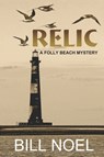 Relic - Bill Noel - 9781937979836