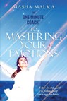 The One Minute Coach to Mastering Your Emotions - Masha Malka - 9781938015908