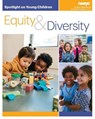 Spotlight on Young Children: Equity and Diversity - Cristina Gillanders ; Rossella Procopio - 9781938113413