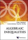 Algebraic Inequalities: In Mathematical Olympiad And Competitions - JI (NINGBO UNIV,  China) Chen ; Chaocheng (Ningbo Middle Sch, China) Ji - 9781938134920