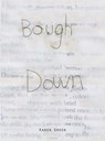 Karen Green: Bough Down - GREEN,  Karen - 9781938221019