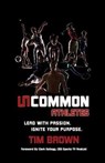 Uncommon Athlete - BROWN,  Tim - 9781938254642