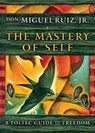 Mastery of Self - RUIZ,  don Miguel Jr - 9781938289538