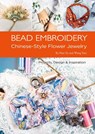 Bead Embroidery - Yu Han ; Yuxi Wang - 9781938368813
