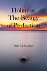 Holiness - Dale M Coulter - 9781938373565