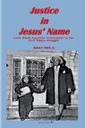 Justice in Jesus' Name - James I. Clark - 9781938373688