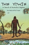 The Yowie - Tony Healy ; Paul Cropper - 9781938398469