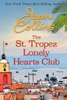 The St. Tropez Lonely Hearts Club - Joan Collins - 9781938402562