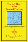 The Pot Thief Who Studied Ptolemy - J. Michael Orenduff - 9781938436017