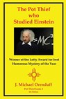 The Pot Thief Who Studied Einstein - J. Michael Orenduff - 9781938436024