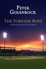 The Forever Boys - Peter Golenbock - 9781938545375