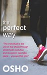 PERFECT WAY - Osho - 9781938755989