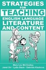 Strategies for Teaching English Language, Literature, and Content - Janet Orr - 9781938757372