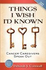 Things I Wish I'd Known - Deborah J Cornwall - 9781938842276