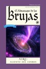 El Almanaque De LAS Brujas (the Witches' Almanac 2025 Spanish Edition) - Andrew Theitic - 9781938918926