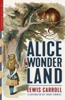Alice in Wonderland (Illustrated) - Lewis Carroll - 9781938938443