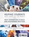 Helping Students Make Sense of the World Using Next Generation Science and Engineering Practices - Christina V. Schwarz ; Cynthia Passmore ; Brian J. Reiser - 9781938946042