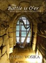 The Battle is O'er - Laura Vosika - 9781938990359