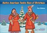 Native American Twelve Days of Christmas - Gary Robinson - 9781939053459