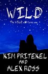 Wild - Kim Pritekel - 9781939062352