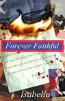 Forever Faithful - Isabella - 9781939062765